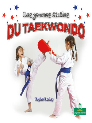 cover image of Les jeunes étoiles du taekwondo (Little Stars Taekwondo)